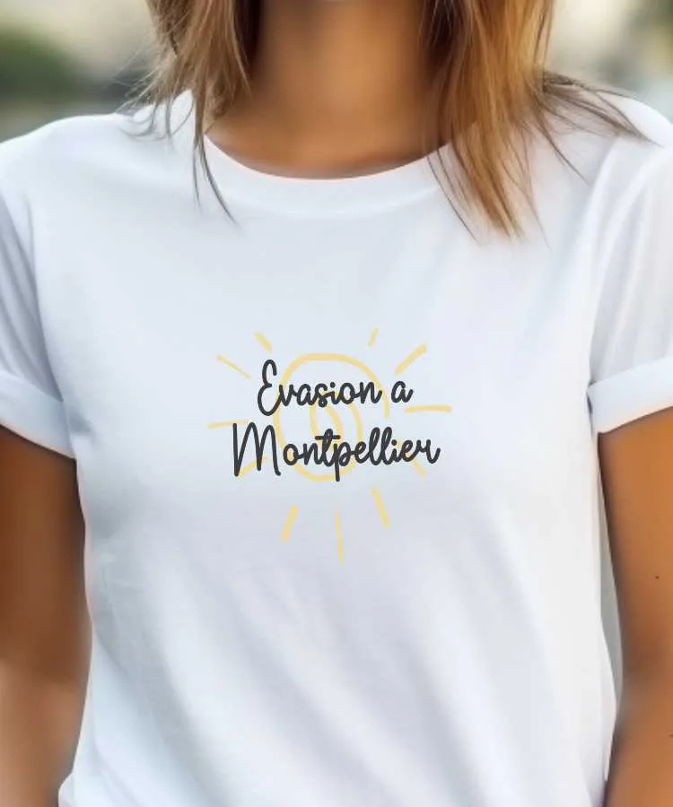 T-Shirt Evasion à Montpellier
